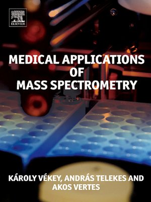 cover image of Medical Applications of Mass Spectrometry